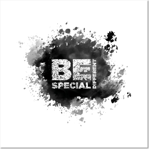 Be special, be different Wall Art by Lionti_design